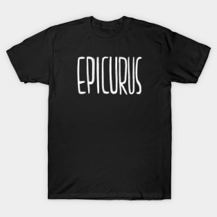 Philosophy, Epicurus. Greek philosopher. T-Shirt